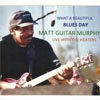 Matt Guitar Murphy CD Cover